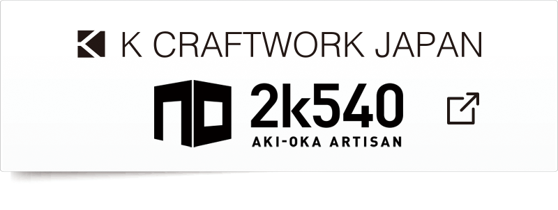 K CRAFTWORK JAPAN